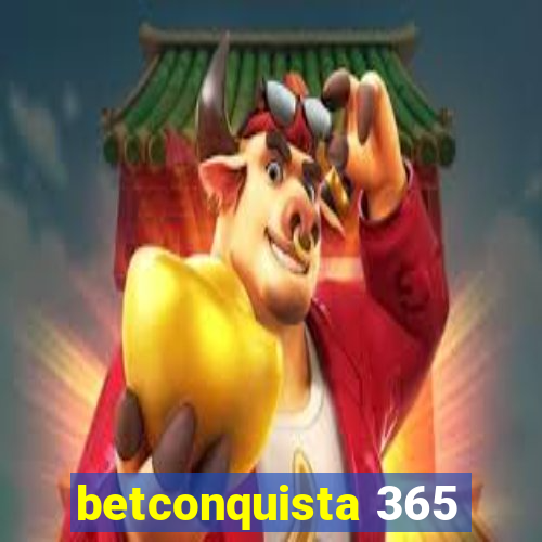 betconquista 365